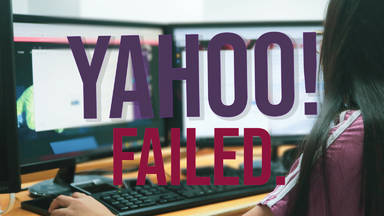 Why Did Yahoo Fail?